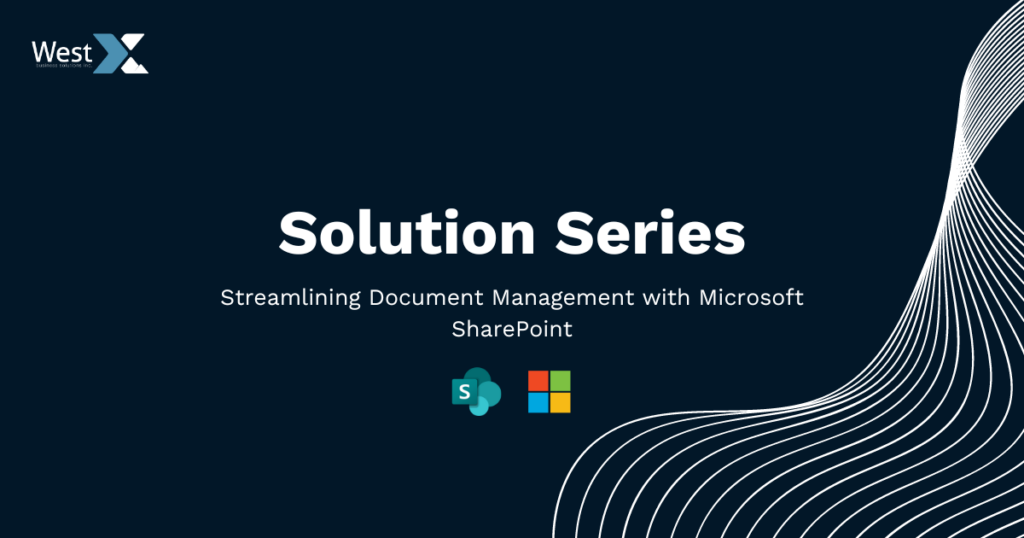 Streamlining Document Management with Microsoft SharePoint
