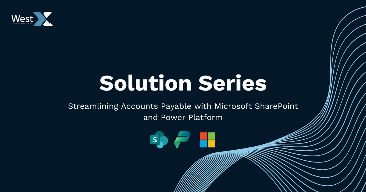 Streamlining Accounts Payable with Microsoft SharePoint and Power Platform